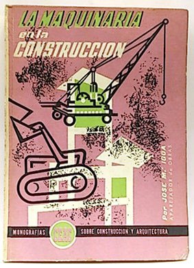 Seller image for La Maquinaria En La Construccion for sale by SalvaLibros