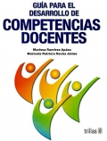 Imagen del vendedor de Gua para el desarrollo de competencias docentes. a la venta por Espacio Logopdico