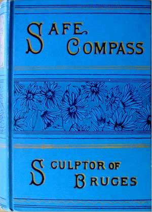 Bild des Verkufers fr The Safe Compass and How It Points zum Verkauf von Banfield House Booksellers