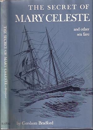 Image du vendeur pour The Secrets of Mary Celeste And Other Sea Fare mis en vente par The Ridge Books