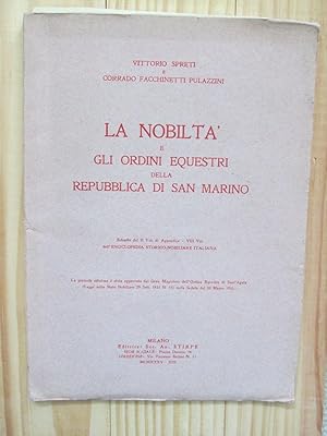 Imagen del vendedor de La nobilt e gli ordini equestri della Repubblica di San Marino a la venta por Expatriate Bookshop of Denmark