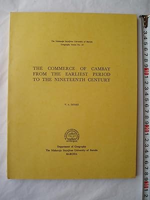 Bild des Verkufers fr The Commerce of Cambay from the Earliest Period to the Nineteenth Century zum Verkauf von Expatriate Bookshop of Denmark