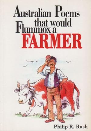 Seller image for AUSTRALIAN POEMS THAT WOULD FLUMMOX A FARMER for sale by Black Stump Books And Collectables