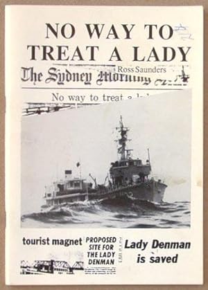 No way to treat a lady : Lady Denman is saved.