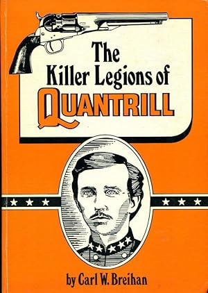 The Killer Legions of Quantrill