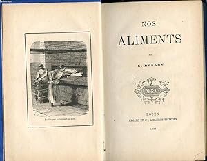Seller image for NOS ALIMENTS. for sale by Le-Livre
