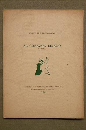 EL CORAZON LEJANO: POEMAS.