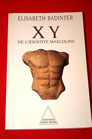 Seller image for XY DE L'IDENTITE MASCULINE for sale by Librairie RAIMOND