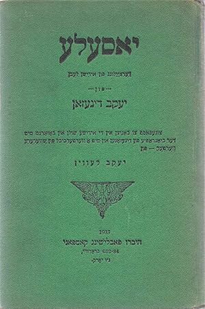 Image du vendeur pour Yosele : Dertseylung Fun Idishn Lebn Fun Yaakov Dinezon mis en vente par Dan Wyman Books, LLC