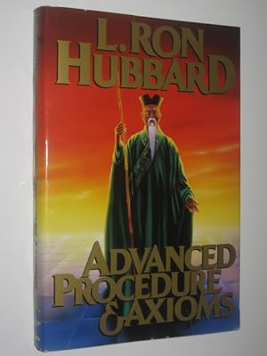 Advanced Procedures and Axioms