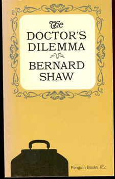 Seller image for The Doctor's Dilemma: A Tragedy for sale by Don's Book Store