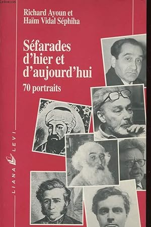 Seller image for SEFARADES D HIER ET D AUJOURD HUI 70 PORTRAITS for sale by Le-Livre