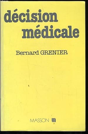 Seller image for DECISION MEDICALE for sale by Le-Livre