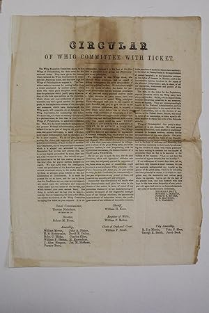 CIRCULAR OF WHIG COMMITTEE WITH TICKET