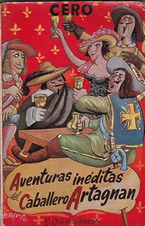 Imagen del vendedor de Aventuras inditas del caballero Artagnan a la venta por LIBRERA GULLIVER