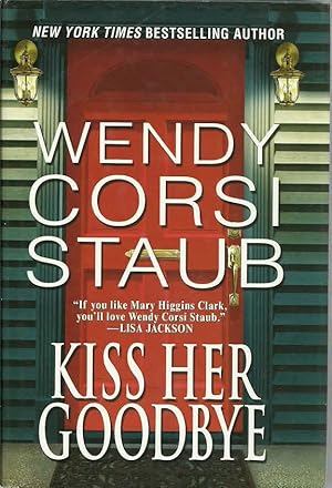 Seller image for Kiss Her Goodbye [Large Print] for sale by The Book Junction