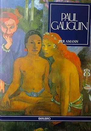 PAUL GAUGUIN :