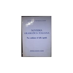 Imagen del vendedor de Novsima Gramtica Italiana. Para estudiantes de habla espaola a la venta por Librera Salamb