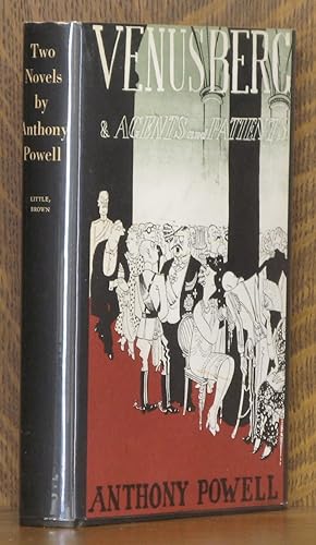 Seller image for TWO NOVELS BY ANTHONY POWELL: Venusberg, & Agents and Patients. for sale by Andre Strong Bookseller