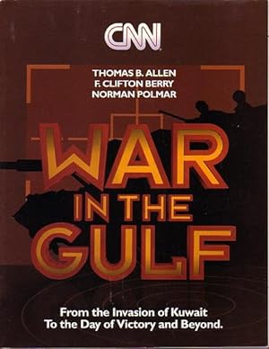 Seller image for CNN WAR IN THE GULF for sale by Jean-Louis Boglio Maritime Books