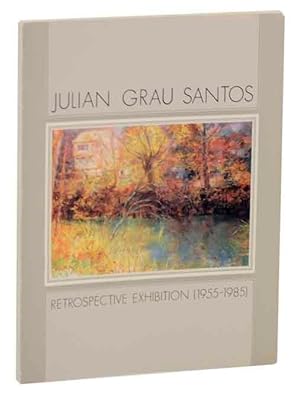 Bild des Verkufers fr Justin Grau Santos Retrospective Exhibition (1955-1985) zum Verkauf von Jeff Hirsch Books, ABAA