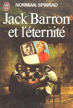 Image du vendeur pour Jack Barron et l'ternit mis en vente par Bouquinerie "Rue du Bac"