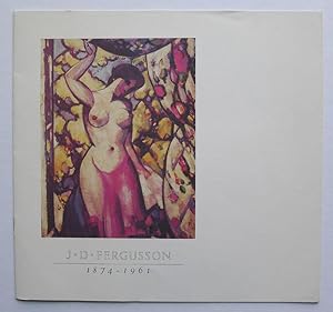 Imagen del vendedor de J.D.Fergusson. The J.D.Fergusson Art Foundation. a la venta por Roe and Moore