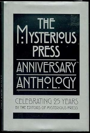 Image du vendeur pour The Mysterious Press Anniversary Anthology: Celebrating 25 Years mis en vente par Bookmarc's