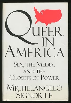 Bild des Verkufers fr Queer in America: Sex, the Media, and the Closet of Power zum Verkauf von Between the Covers-Rare Books, Inc. ABAA