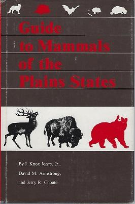 Seller image for Guide to Mammals of the Plains States for sale by Mike Park Ltd