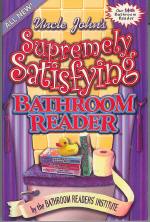 Bild des Verkufers fr Uncle John's Supremely Satisfying Bathroom Reader zum Verkauf von Callaghan Books South