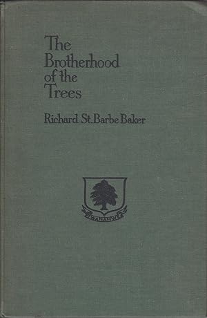 The Brotherhood of the Trees