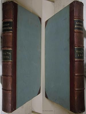 JOURNALS OF THE HOUSE OF LORDS. (VOLUME LXXIV) Beginning Anno Quinto Victoriae, 1842