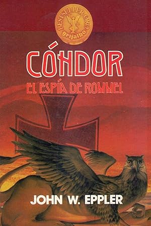 CONDOR. El espía de Rommel