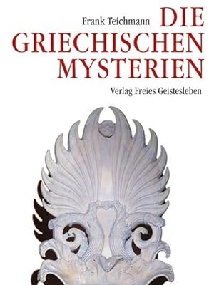 Seller image for Die griechischen Mysterien for sale by BuchWeltWeit Ludwig Meier e.K.