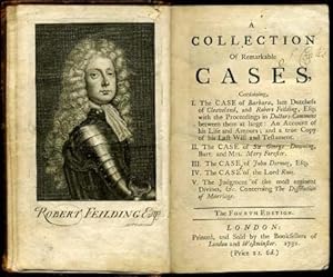 Seller image for A Collection of Cases containing the Case of Barbara, Late Duchess of Cleavelend and Robert Feilding, the Case of Sir George Downing and Mrs Mary Forefter, the Case of John Dormer, the Case of the Lord Roos Etc. for sale by Godley Books