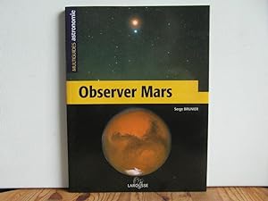 Image du vendeur pour Observer Mars mis en vente par Bidonlivre