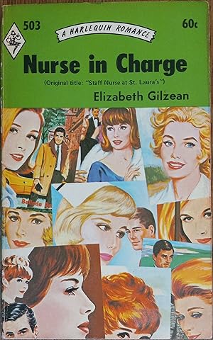 Immagine del venditore per Nurse in Charge [Staff Nurse at St. Laura's] (Harlequin Romance #503) venduto da The Book House, Inc.  - St. Louis