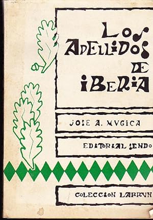Los apellidos de Iberia ( Su orígen y evolución )