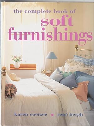 Seller image for THE COMPLETE BOOK OF SOFT FURNISHINGS. for sale by BOOK NOW