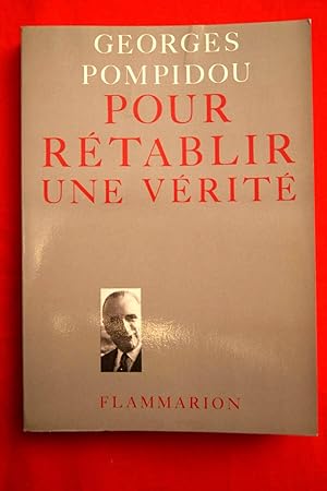 Imagen del vendedor de POUR RETABLIR UNE VERITE a la venta por Librairie RAIMOND