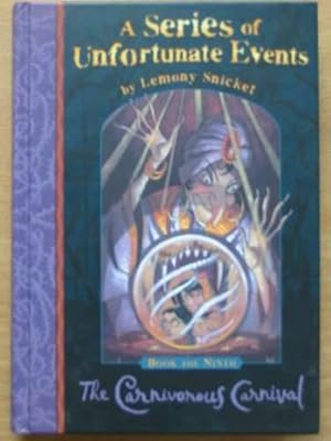 Image du vendeur pour A SERIES OF UNFORTUNATE EVENTS: THE CARNIVOROUS CARNIVAL mis en vente par Stella & Rose's Books, PBFA