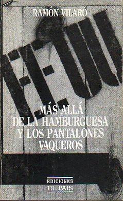 Bild des Verkufers fr EE UU. MS ALL DE LA HAMBURGUESA Y DE LOS PANTALONES VAQUEROS. zum Verkauf von angeles sancha libros