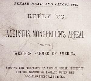 Please Read And Circulate / Reply To / Augustus Mongredien's Appeal / To The / Western Farmer Of ...