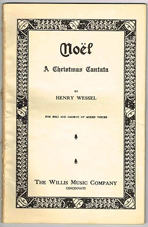 Seller image for NEL: A Christmas Cantata - For Solo and Chorus of Mixed Voices for sale by SUNSET BOOKS