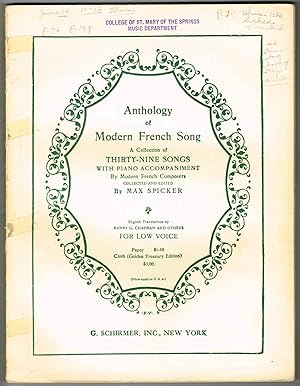Image du vendeur pour Anthology of Modern French Song FOR LOW VOICE: A Collection of THIRTY-NINE SONGS WITH PIANO ACCOMPANIMENT By Modern French Composers mis en vente par SUNSET BOOKS 2
