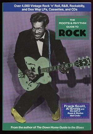 Imagen del vendedor de The Roots & Rhythm Guide to Rock a la venta por Nessa Books