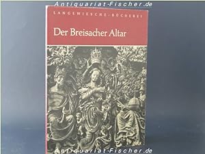 Bild des Verkufers fr Der Breisacher Altar. einf. Text von Werner Noack. berarb. von Herbert Schindler, Langewiesche-Bcherei zum Verkauf von Antiquariat-Fischer - Preise inkl. MWST