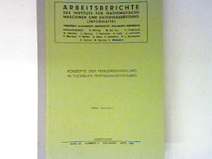 Bild des Verkufers fr Konzepte der Fehlerbehandlung in flexiblen Fertigungssystemen. Arbeitsberichte des Institutes fr mathematische Maschinen und Datenverarbeitung /Informatik Band 23 Nr. 5; zum Verkauf von books4less (Versandantiquariat Petra Gros GmbH & Co. KG)