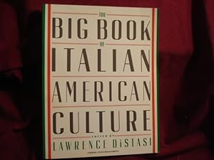 Imagen del vendedor de The Big Book of Italian American Culture. a la venta por BookMine